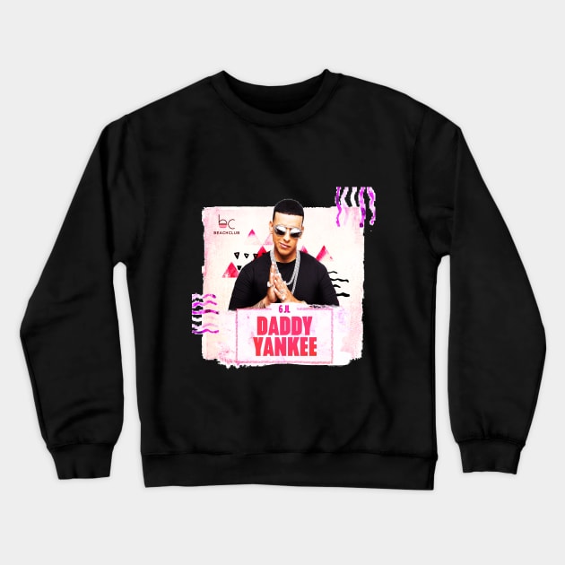 Daddy Yankee - Puerto Rican rapper, singer, songwriter, and actor Crewneck Sweatshirt by Hilliard Shop